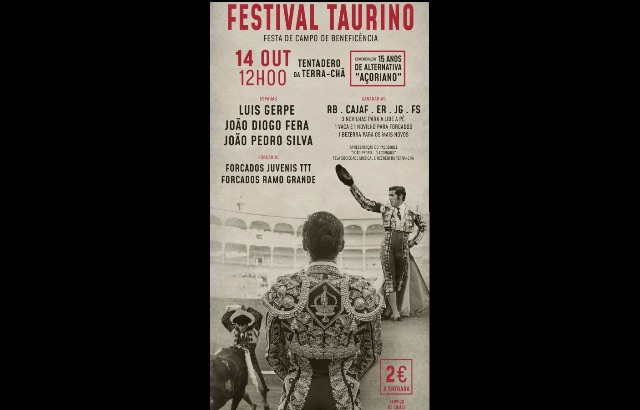 Festival Taurino dia 14 de Outubro pelas 12h00 na Terra chã